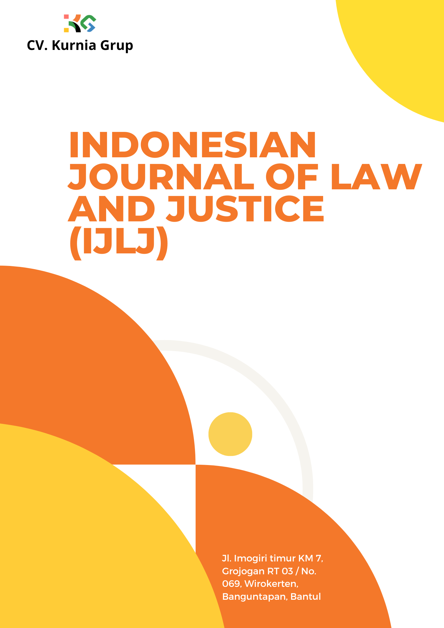 					View Vol. 3 No. 1 (2026): Indonesian Journal of Law and Justice
				