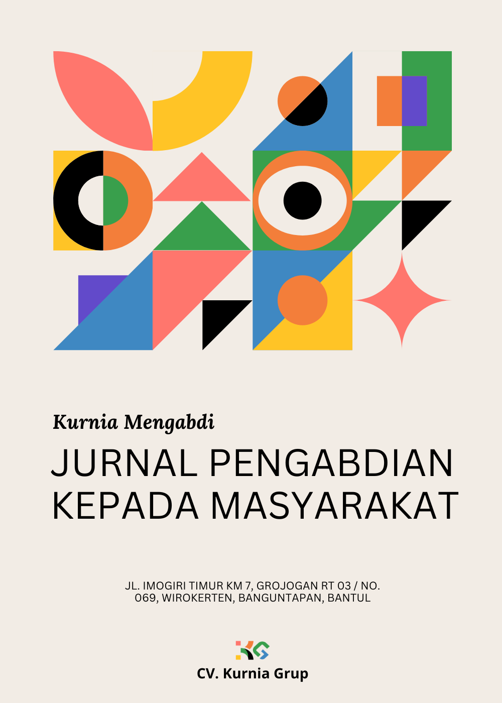 					View Vol. 3 No. 2 (2026): Kurnia Mengabdi: Jurnal Pengabdian kepada Masyarakat
				